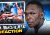 Israel Adesanya trona contra los jueces en Kara-France vs Amir Albazi